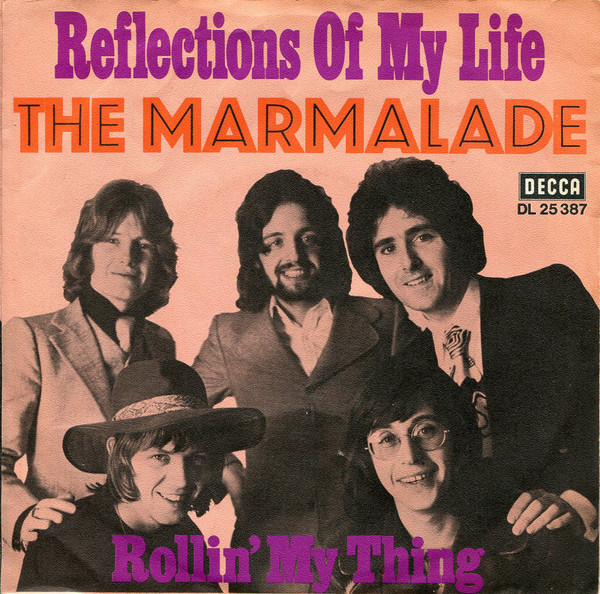 Reflecting On Marmalade S ‘reflections Of My Life Best Classic Bands