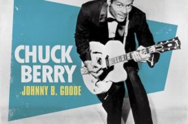 Mar 31, 1958: Chuck Berry’s ‘Johnny B. Goode’ Released
