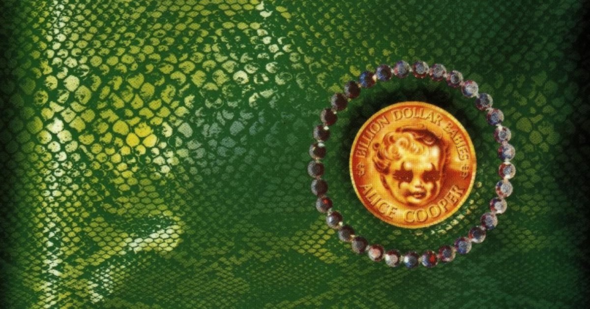 Alice Cooper #1 Breakthrough: Billion Dollar Babies - Best Classic 