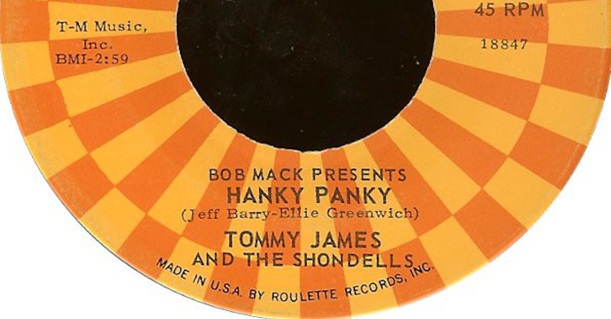 Hanky Panky by Tommy James & the Shondells - Songfacts