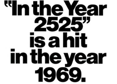 Zager & Evans’ ‘In the Year 2525’: The Gloomiest #1?