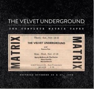Velvet Underground Matrix Tapes