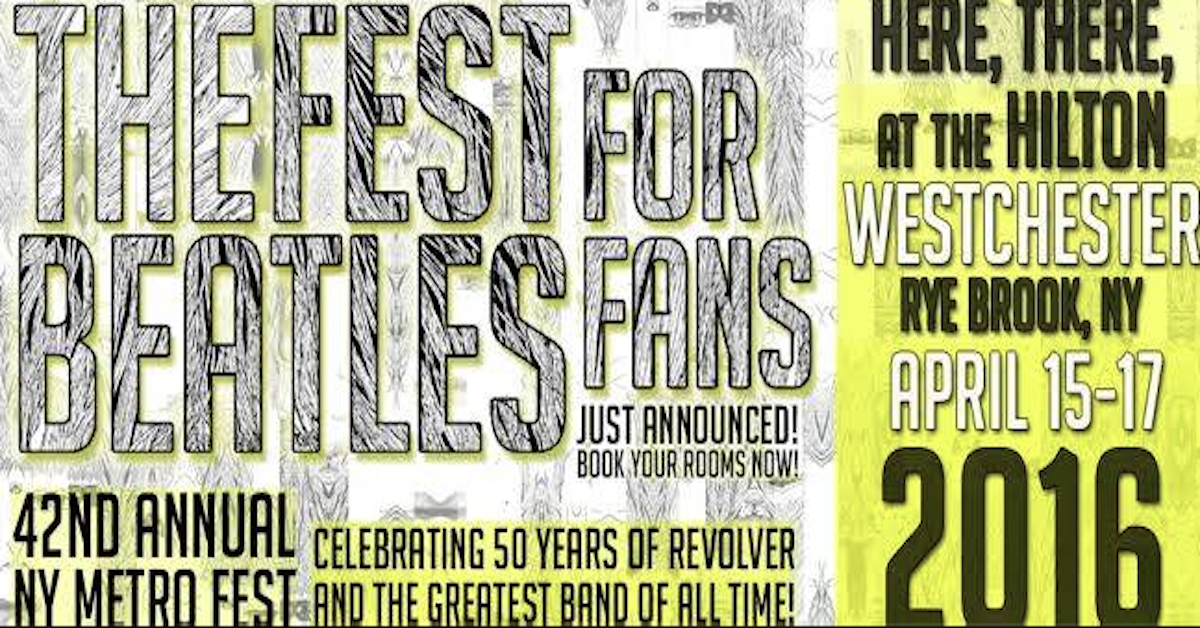 The Fest For Beatles Fans: April 15-17 | Best Classic Bands