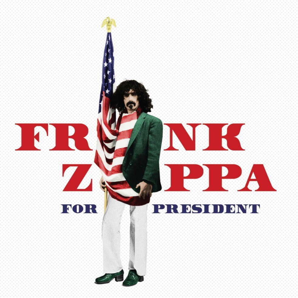 Zappa-For-President-Album-Cover-980x980