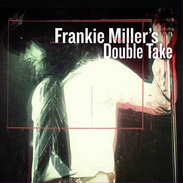 frankie-miller-double-take