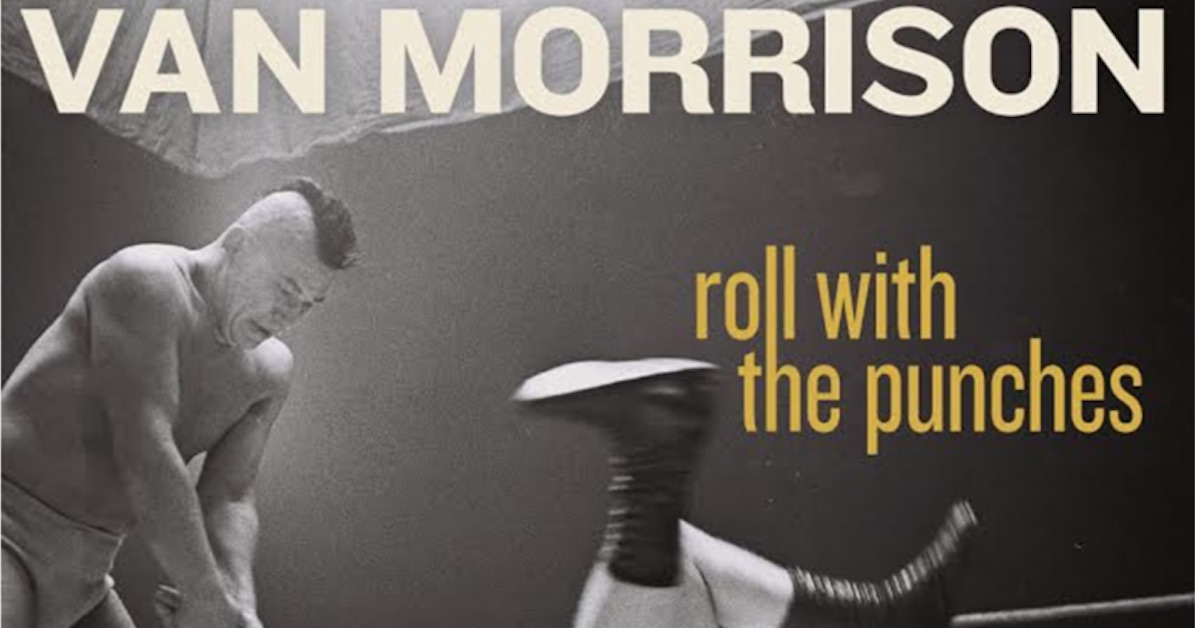 Listen: Van Morrison s Roll With the Punches LP Best Classic Bands