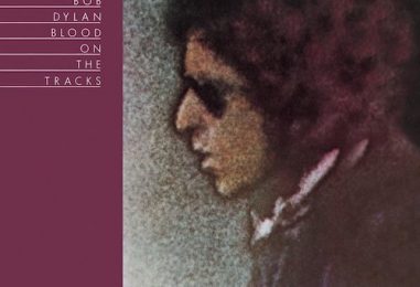 Bob Dylan’s Masterful ‘Blood on the Tracks’ Revisited
