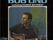 Bob Lind, ‘Elusive Butterfly’ Singer-Songwriter: Q&A