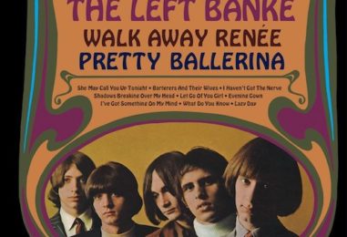 Remember the Left Banke and Their Hit, ‘Walk Away Renée’?