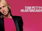 Tom Petty & the Heartbreakers’ ‘Damn the Torpedoes’: Full Speed Ahead