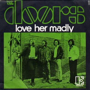 The Doors’ ‘Love Her Madly’ – Perfection | Best Classic Bands