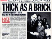 Jethro Tull ‘Thick As a Brick’: Don’t Sit This One Out