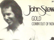 John Stewart: From a Trio to ‘Daydream Believer’ to ‘Gold’