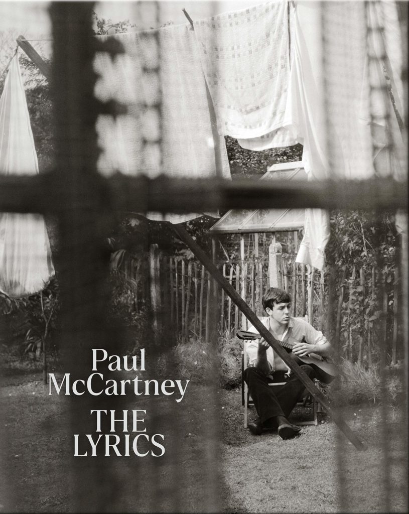 Paul McCartney Releases ‘The Lyrics’ Book Best Classic Bands