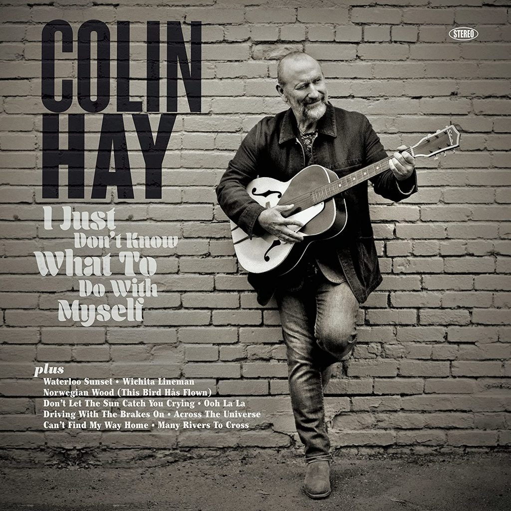 Colin Hay at Work in 2021: Tour and Covers Album | Best Classic Bands