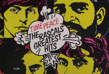The Rascals’ ‘Time Peace’: A Greatest Hits LP That Foretold the Future