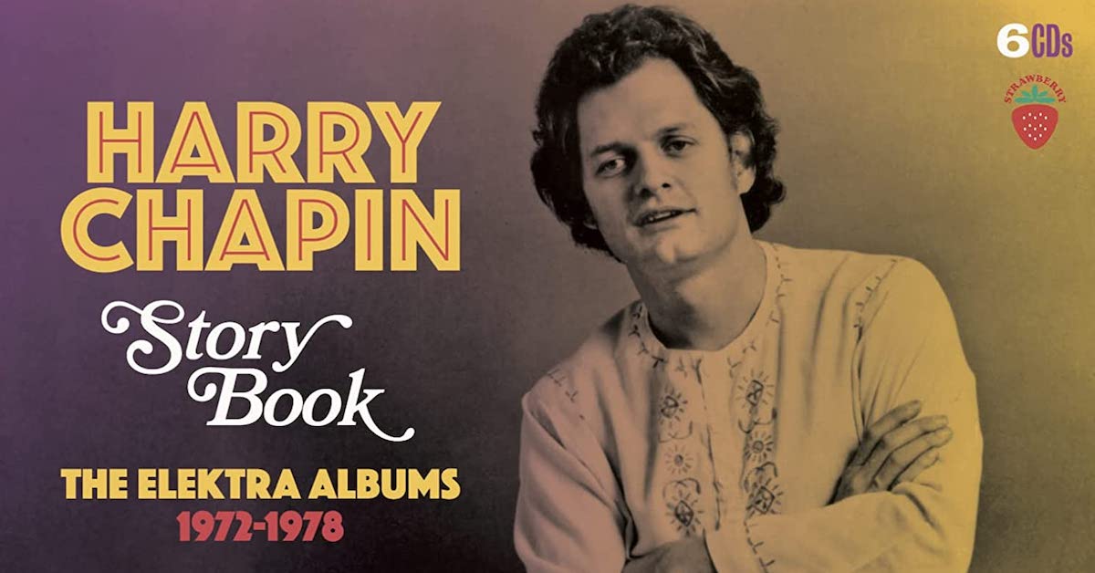 Harry Chapin Gets Elektra Albums Box Set | Best Classic Bands