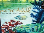 Joni Mitchell Moves Beyond Folk on ‘The Asylum Albums’￼