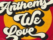 ‘Anthems We Love’ Book Digs Deep Into 29 Classic Songs