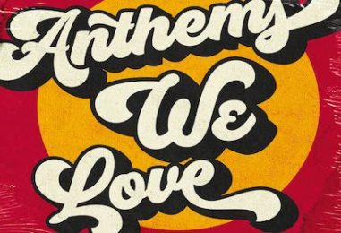 ‘Anthems We Love’ Book Digs Deep Into 29 Classic Songs