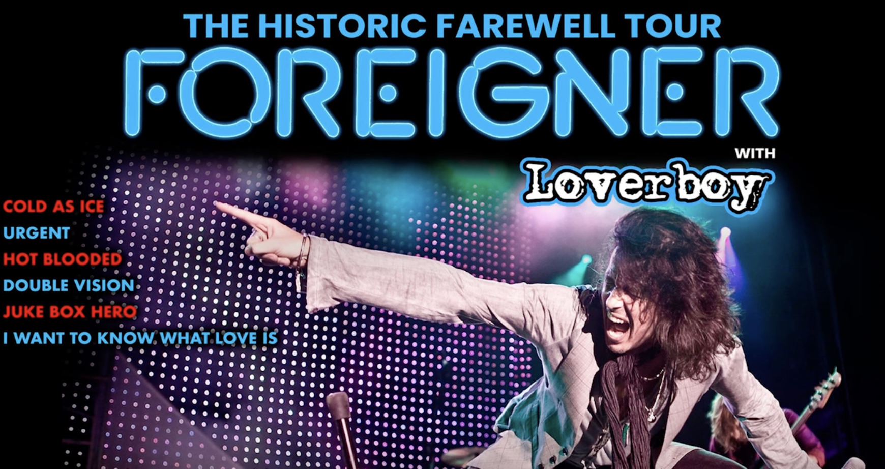 Foreigner Farewell Tour Schedule Hanna Kikelia