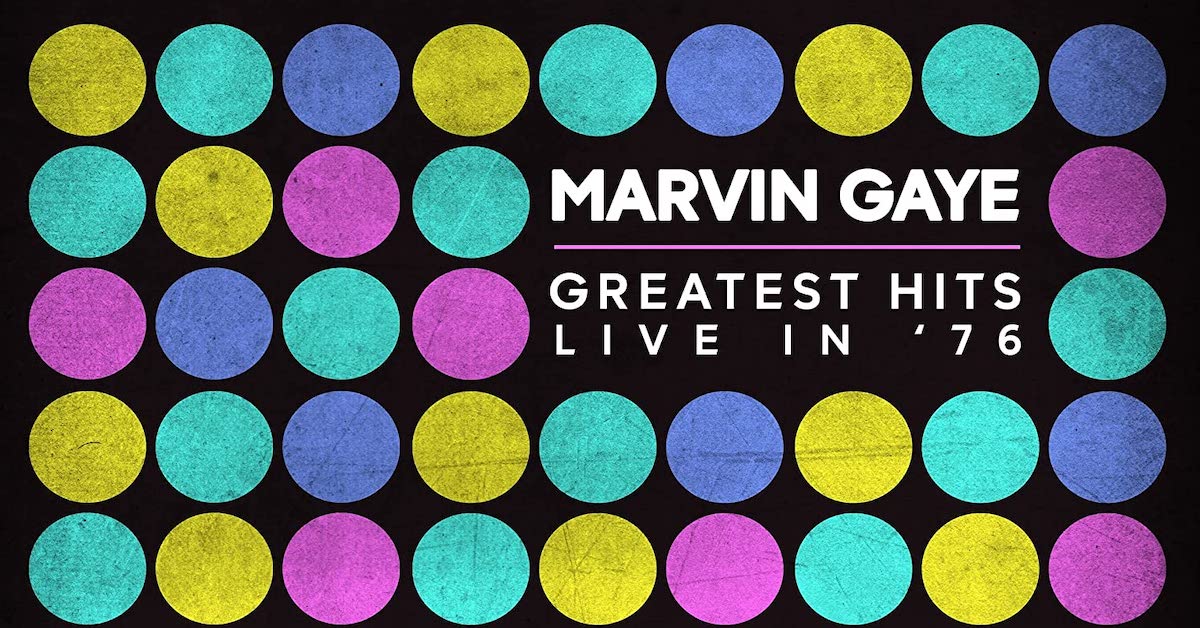 Marvin Gaye's 'Greatest Hits Live in '76': Review | Best