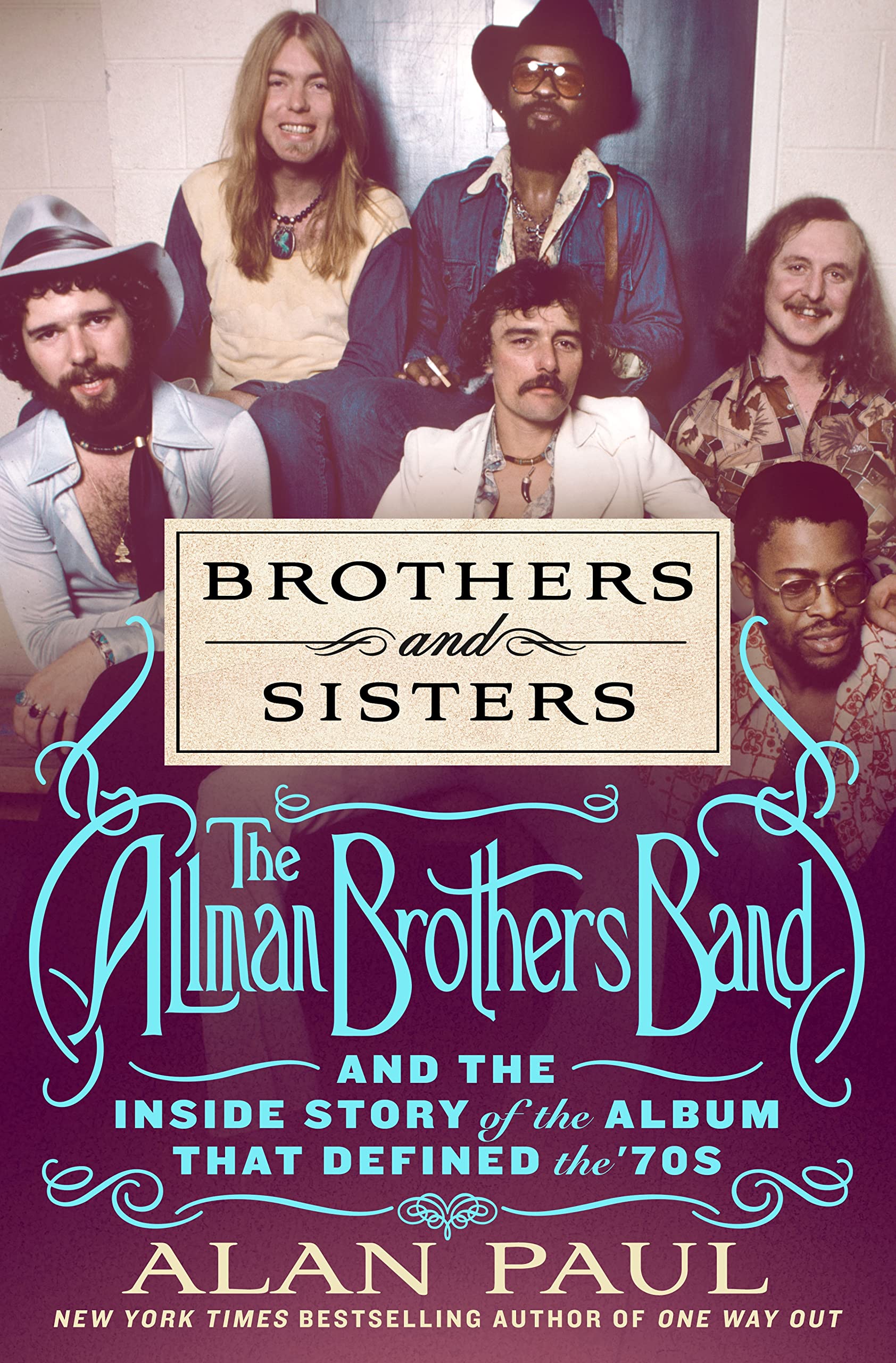 ALLMAN BROTHERS BAND: EL GRAN LIBRO DE "BROTHERS AND SISTERS"