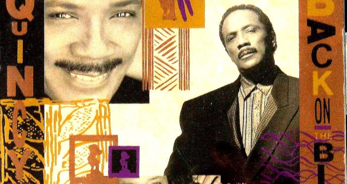 Quincy Jones' 'Back on the Block': A Movie for the Ears | Best
