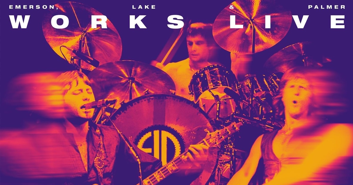Emerson, Lake & Palmer 'Works Live' Returns - Best Classic Bands