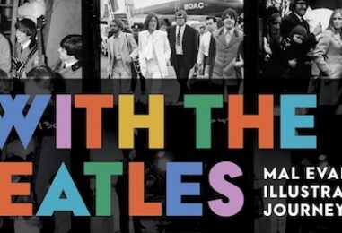‘With the Beatles: Illustrated Journey’ Book Coming From Insider Mal Evans’ Archives