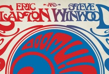Eric Clapton/Steve Winwood ‘Live from Madison Square Garden’: Return of the Supergroup